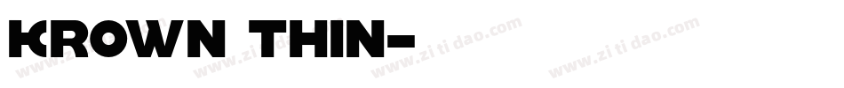 krown thin字体转换